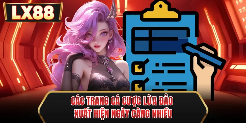 cac trang ca cuoc lua dao xuat hien ngay cang nhieu