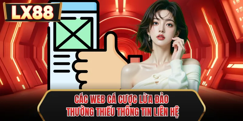 cac web ca cuoc lua dao thuong thieu thong tin lien he