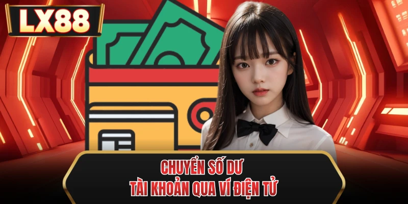 chuyen so du tai khoan qua vi dien tu