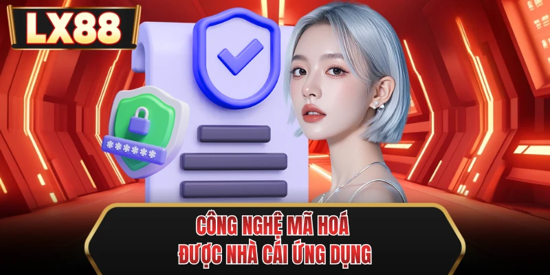 cong nghe ma hoa duoc nha cai ung dung
