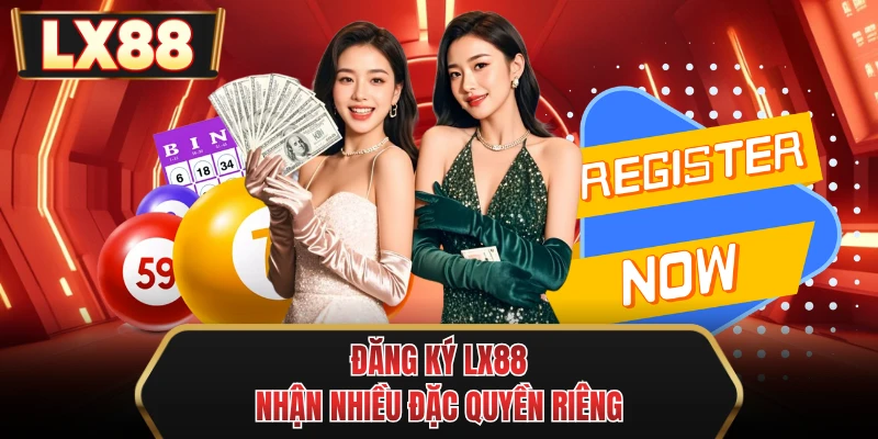 dang ky mu88 nhan nhieu dac quyen rieng