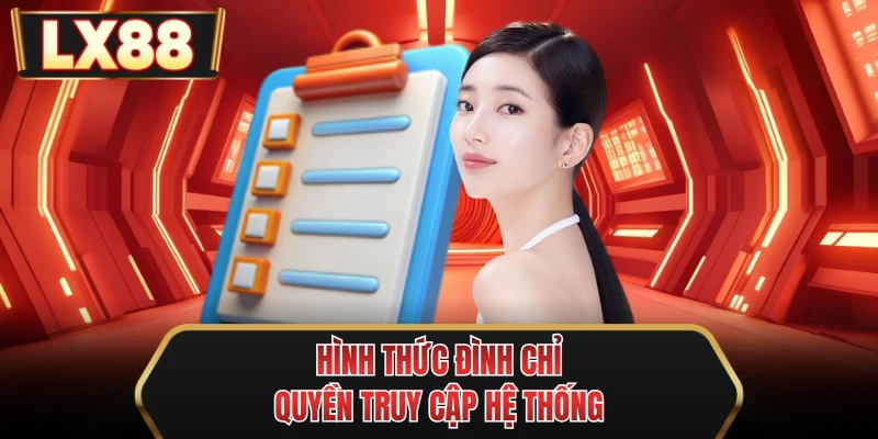 hinh thuc dinh chi quyen truy cap he thong