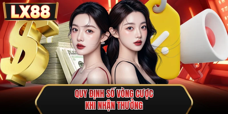 quy dinh so vong cuoc khi nhan thuong