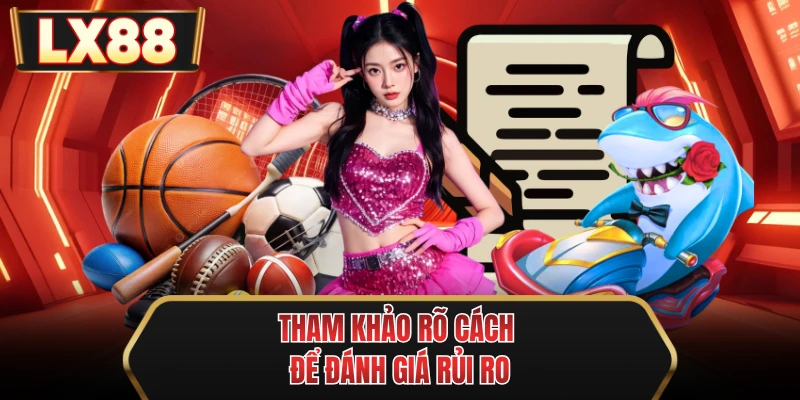 tham khao ro cach de danh gia rui ro