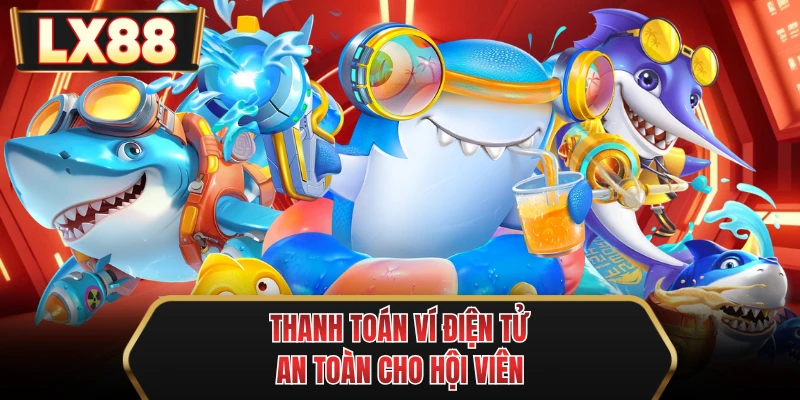 thanh toan vi dien tu an toan cho hoi vien thanh toan vi dien tu an toan cho hoi vien