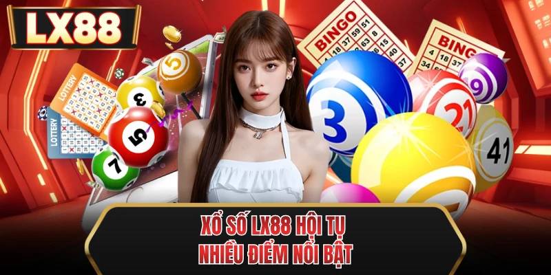 xo so mu88 hoi tu nhieu diem noi bat xo so mu88 hoi tu nhieu diem noi bat